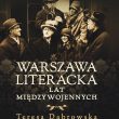 Warszawa literacka lat międzywojennych – Teresa Dąbrowska
