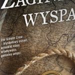 Zaginiona wyspa – kolejny tom przygód Gideona Crew