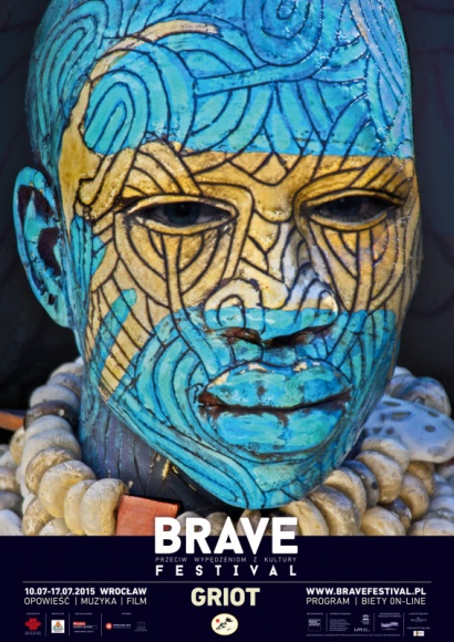 Znamy temat Brave Festival 2015 Teatr, LIFESTYLE - ”Griot” - pod takim hasłem odbędzie się 11. edycja Brave Festival. Wydarzenie rusza 10 lipca.