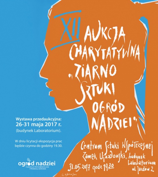 XII Aukcja Charytatywna „ziarno SZTUKI – ogród NADZIEI”