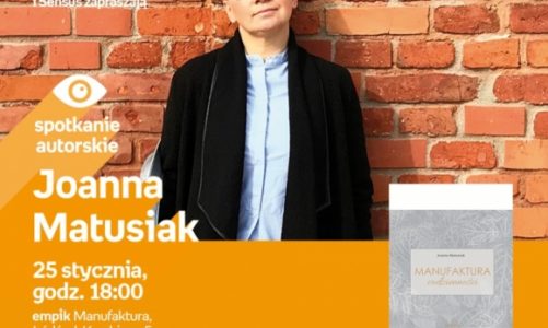 JOANNA MATUSIAK – SPOTKANIE AUTORSKIE