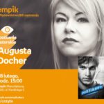 AUGUSTA DOCHER – SPOTKANIE AUTORSKIE – #sięczyta