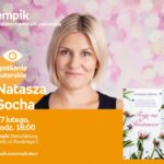 NATASZA SOCHA – SPOTKANIE AUTORSKIE