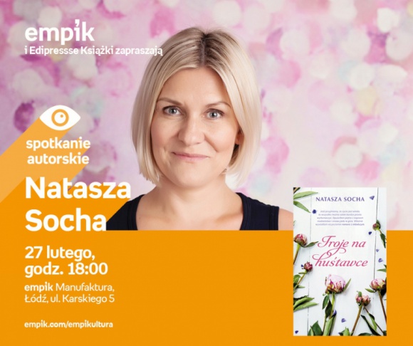 NATASZA SOCHA – SPOTKANIE AUTORSKIE