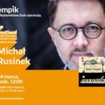 MICHAŁ RUSINEK – FESTIWAL KSIĄŻKI DZIECIĘCEJ "PRZECINEK I KROPKA" W ŁODZI