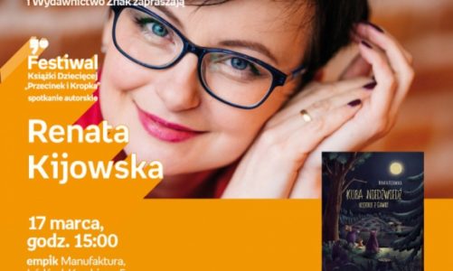 RENATA KIJOWSKA – FESTIWAL KSIĄŻKI DZIECIĘCEJ PRZECINEK I KROPKA W ŁODZI