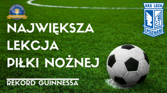 Rekord Guinnessa na Stadionie Lecha Poznań Sport, BIZNES - Już 8 kwietnia na stadionie Lecha Poznań, przy ulicy Bułgarskiej odbędzie się próba pobicia rekordu Guinnessa na największą lekcję piłki nożnej. Będzie się działo, dlatego warto wpisać sobie tę datę do kalendarza!