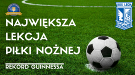 Rekord Guinnessa na Stadionie Lecha Poznań