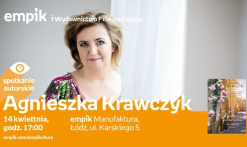 AGNIESZKA KRAWCZYK – SPOTKANIE AUTORSKIE – ŁÓDŹ