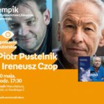 PIOTR PUSTELNIK i IRENEUSZ CZOP – SPOTKANIE AUTORSKIE – ŁÓDŹ