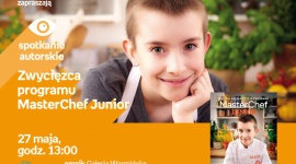 Zwycięzca programu MasterChef Junior | Empik Galeria Warmińska