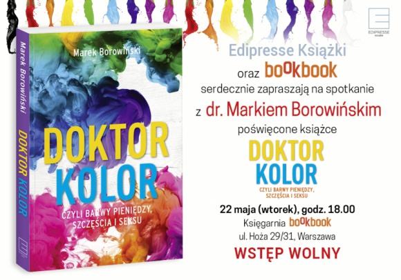 „Doktor Kolor, czyli barwy pieniędzy, szczęścia i seksu”