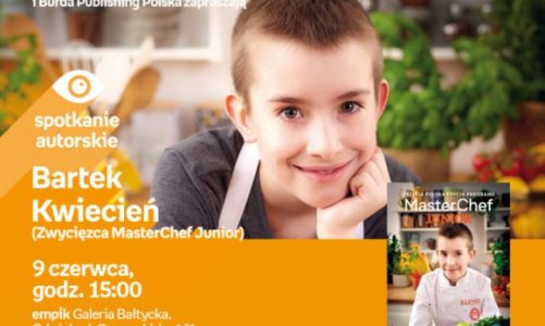 Bartek Kwiecień (MasterChef Junior) | Empik Galeria Bałtycka