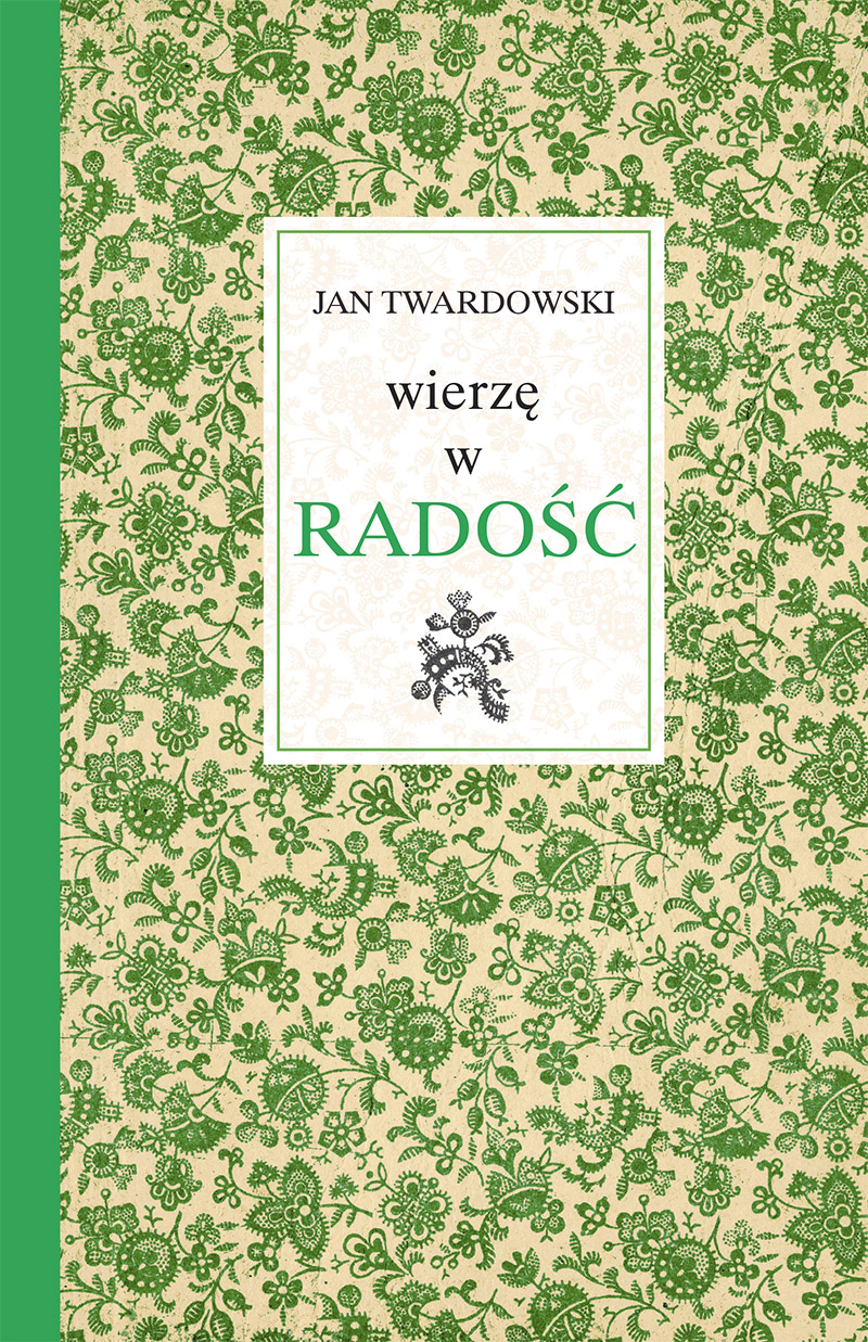 Wierzę w radość