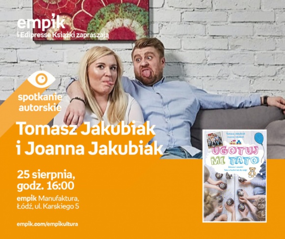 SPOTKANIE ODWOŁANE – TOMASZ JAKUBIAK i JOANNA JAKUBIAK – ŁÓDŹ