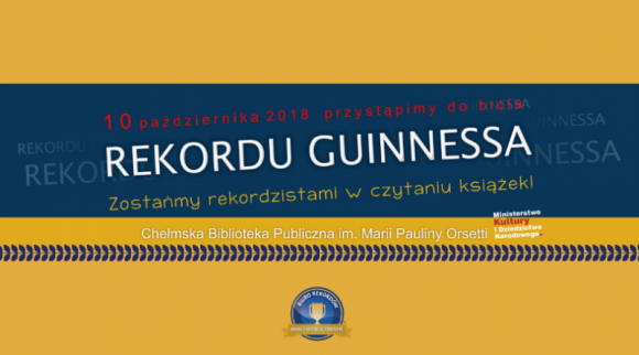 Będą bić rekord Guinnessa w Chełmskiej Bibliotece Książka, LIFESTYLE - Ten rekord to prawdziwa gratka dla wszystkich fanów czytania książek! Już 10 października 2018 roku w budynku Chełmskiej Biblioteki Publicznej im. Marii Pauliny Orsetti odbędzie się oficjalna próba bicia rekordu Guinnessa w ilości osób czytających jeden po drugim.