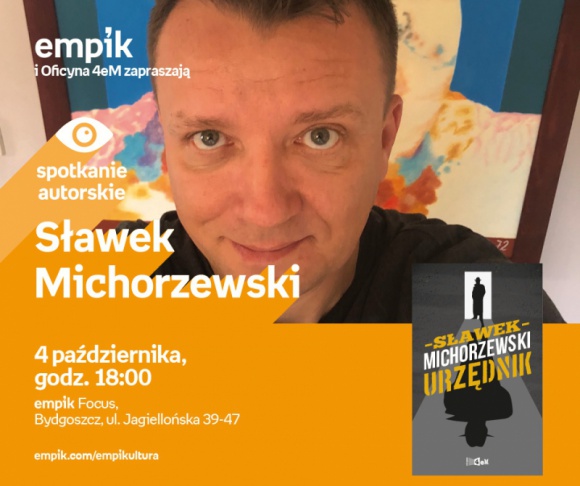 Sławek Michorzewski | Empik Focus Książka, LIFESTYLE - spotkanie autorskie
