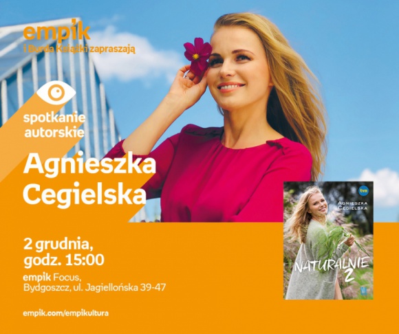 Agnieszka Cegielska | Empik Focus Książka, LIFESTYLE - spotkanie