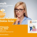 Doktor Ania i jej „Smart Shopping” w salonie Empik Arkadia