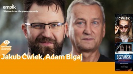 Jakub Ćwiek, Adam Bigaj | Empik Plac Wolności