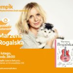 Marzena Rogalska | Empik Galeria Bałtycka