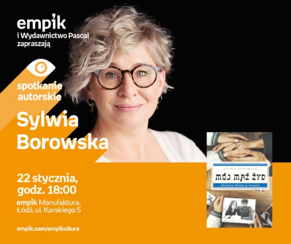 SYLWIA BOROWSKA – SPOTKANIE AUTORSKIE – ŁÓDŹ