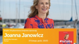 Spotkanie autorskie z Joanną Janowicz Książka, LIFESTYLE - Joanna Janowicz 19 lutego, godz. 18:00 Empik Plac Wolności, ul. Ratajczaka 44