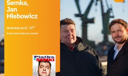Piotr Semka, Jan Hlebowicz | Empik Galeria Bałtycka