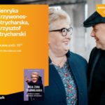 HENRYKA KRZYWONOS-STRYCHARSKA i KRZYSZTOF STRYCHARSKI – SPOTKANIE – ŁÓDŹ