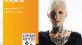 Spotkanie z Katarzyną Puzyńską w Poznaniu Książka, LIFESTYLE - Katarzyna Puzyńska 30 marca, godz. 16:00 Empik Plac Wolności