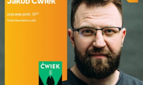 JAKUB ĆWIEK – SPOTKANIE AUTORSKIE – ŁÓDŹ