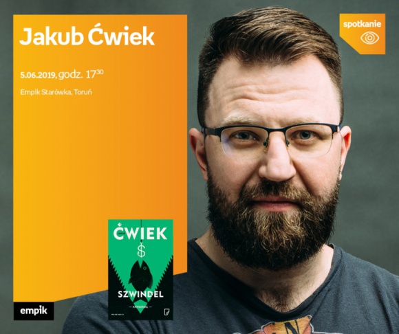 Jakub Ćwiek | Empik Starówka