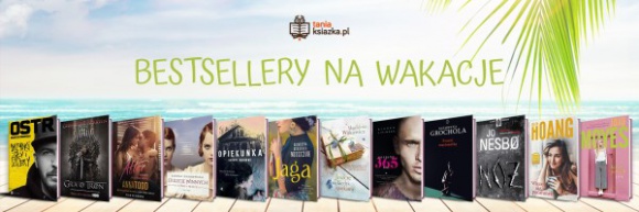 Bestsellery na wakacje – co warto zabrać do czytania na plażę? Książka, LIFESTYLE - Nareszcie przyszedł czas na bezkarne wylegiwanie się przy dobrej książce! Plaża, słońce i wciągająca historia – oto przepis na udany urlop.