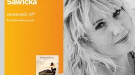 MONIKA SAWICKA – SPOTKANIE AUTORSKIE – ŁÓDŹ