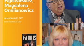 MICHAŁ FAJBUSIEWICZ i MAGDALENA OMILIANOWICZ – SPOTKANIE AUTORSKIE – ŁÓDŹ