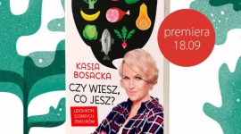 Spotkanie autorskie z Katarzyną Bosacką Książka, LIFESTYLE - Z kim rozmawiać o jedzeniu, jeśli nie z Katarzyna Bosacką? Już niebawem nadarzy się do tego znakomita okazja, ponieważ we wrocławskim Empiku odbędzie się spotkanie autorskie, na którym autorka zaprezentuje swoją najnowszą książkę - „Czy wiesz, co jesz? Leksykon dobrych zakupów”.