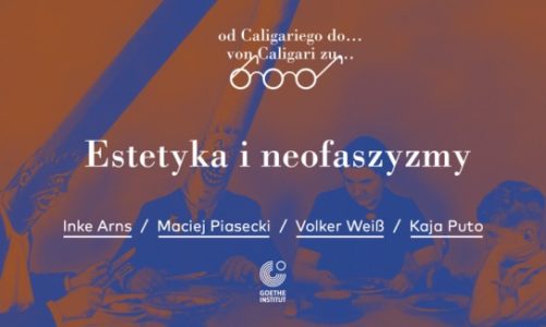 „Estetyka i neofaszyzmy” | debata Goethe-Institut już 5 listopada