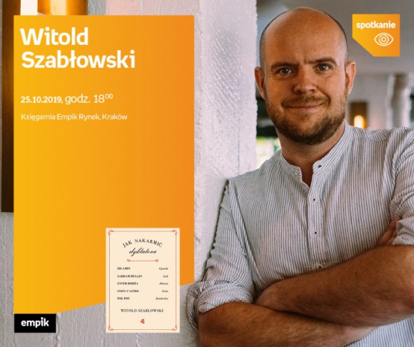Witold Szabłowski | Księgarnia Empik Książka, LIFESTYLE - Witold Szabłowski w Księgarni Empik