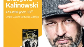 Grzegorz Kalinowski | Empik Galeria Bałtycka Książka, LIFESTYLE - spotkanie