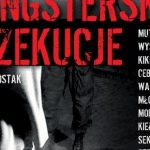 GANGSTERSKIE EGZEKUCJE