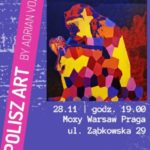 POLISZ ART by Adrian VOZNY – artystyczny pop-up, czyli połączenie sztuki i zaba