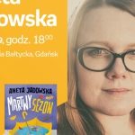 Aneta Jadowska | Empik Galeria Bałtycka