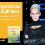 AGNIESZKA CHYLIŃSKA – SPOTKANIE AUTORSKIE – ŁÓDŹ