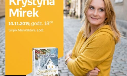 KRYSTYNA MIREK – SPOTKANIE AUTORSKIE – ŁÓDŹ