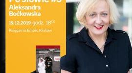 Po słowie #3: Aleksandra Boćkowska | księgarnia Empik