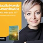 NATALIA NOWAK-LEWANDOWSKA – SPOTKANIE AUTORSKIE – ŁÓDŹ