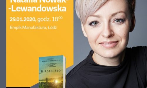 NATALIA NOWAK-LEWANDOWSKA – SPOTKANIE AUTORSKIE – ŁÓDŹ