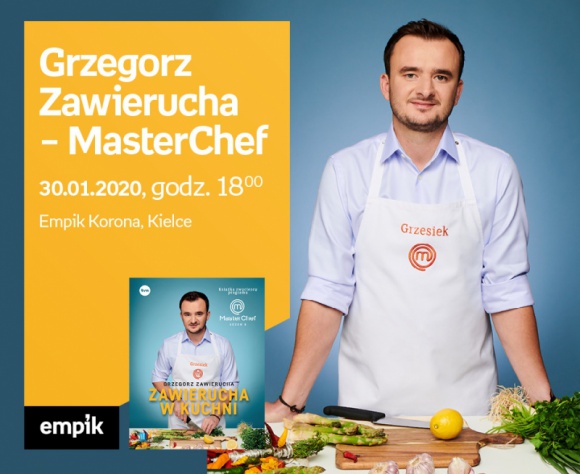Grzegorz Zawierucha (MasterChef) | Empik Korona