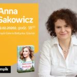 Anna Sakowicz | Empik Galeria Bałtycka