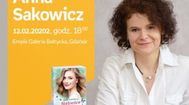 Anna Sakowicz | Empik Galeria Bałtycka Książka, LIFESTYLE - spotkanie